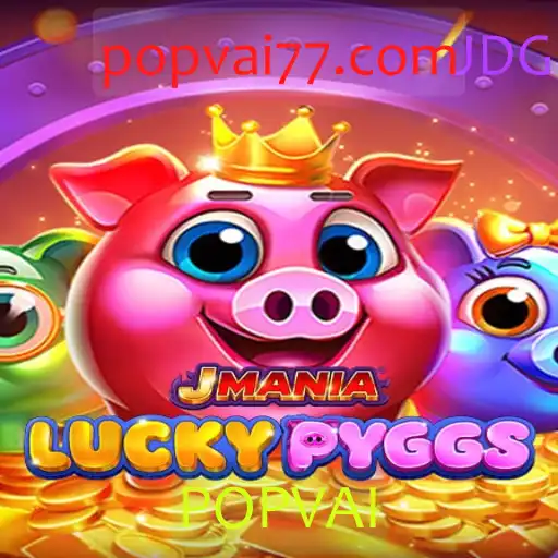 Descubra o Mundo Fascinante de JManiaLuckyPyggs e a Tendência POPVAI